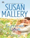 Summer Days (Mills & Boon M&B) (A Fool's Gold Novel, Book 7)