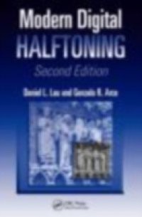 Modern Digital Halftoning, Second Edition