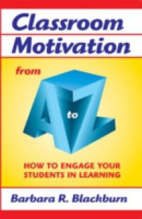 Classroom Motivation from A to Z