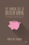 Changing Face of American Banking