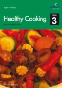 Healthy Cooking for Secondary Schools