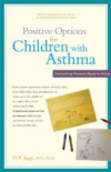 Positive Options for Children with Asthma