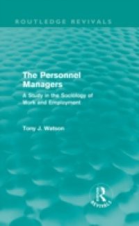 Personnel Managers (Routledge Revivals)