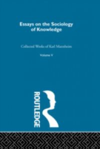 Essays Sociology Knowledge V 5