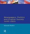 Newspapers and English Society 1695-1855