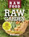 Raw Garden