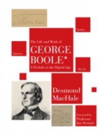 Life and Work of George Boole