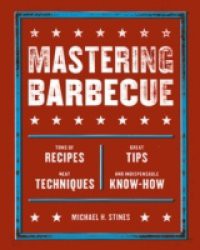 Mastering Barbecue