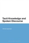 Tacit Knowledge and Spoken Discourse