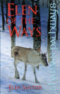 Shaman Pathways – Elen of the Ways