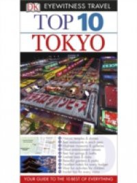 DK Eyewitness Top 10 Travel Guide: Tokyo