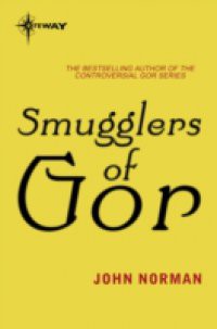 Smugglers of Gor