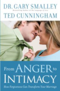 From Anger to Intimacy