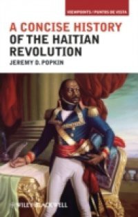 Concise History of the Haitian Revolution