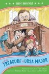 Teddy Roosevelt and the Treasure of Ursa Major