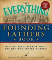 Everything Founding Fathers Book