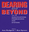 Dearing and Beyond