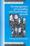 Management of Counselling and Psychotherapy Agencies
