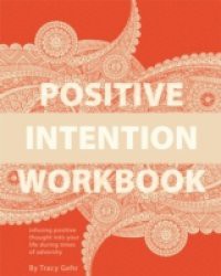 Positive Intention Workbook