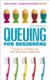 Queuing for Beginners