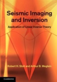 Seismic Imaging and Inversion: Volume 1