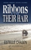 Ribbons For Their Hair