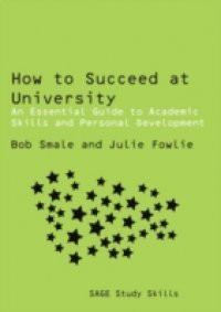 How to Succeed at University