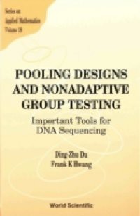 POOLING DESIGNS AND NONADAPTIVE GROUP TESTING