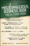 Most Dangerous Business Book You'll Ever Read