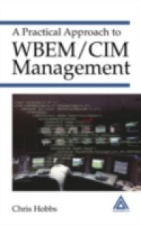 Practical Approach to WBEM/CIM Management