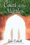 Court of the Myrtles