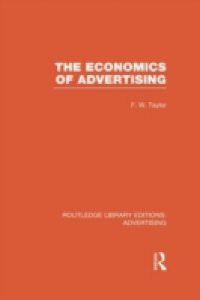 Economics of Advertising (RLE Advertising)