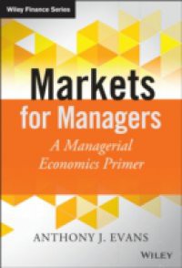 Markets for Managers