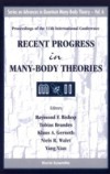 RECENT PROGRESS IN MANY-BODY THEORIES – PROCEEDINGS OF THE 11TH INTERNATIONAL CONFERENCE