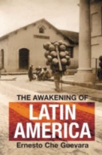 Awakening of Latin America