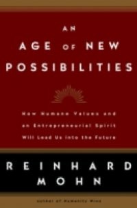 Age of New Possibilities