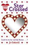 Sweet Hearts: Star Crossed