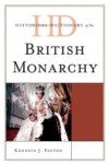 Historical Dictionary of the British Monarchy