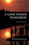 Game Ranger Remembers