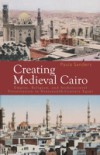 Creating Medieval Cairo