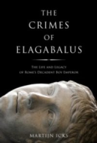 Crimes of Elagabalus, The