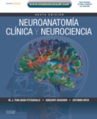 Neuroanatomia clinica y neurociencia + StudentConsult