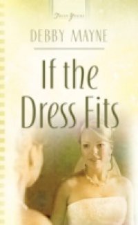 If The Dress Fits