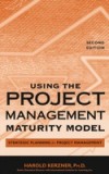 Using the Project Management Maturity Model
