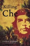 Killing Che