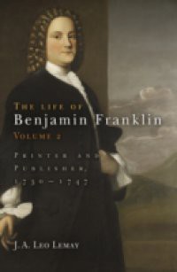 Life of Benjamin Franklin, Volume 2