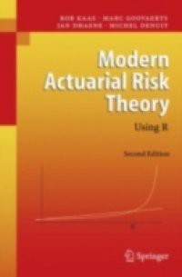 Modern Actuarial Risk Theory