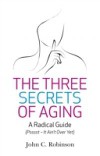 Three Secrets of Aging