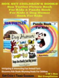 Box Set Children's Books: Sea Turtles Picture Book For Kids & Panda Book For Kids & Dog Humor Book For Kids