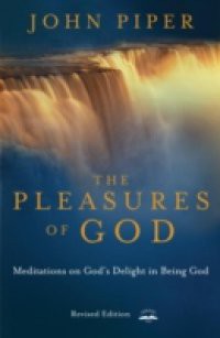 Pleasures of God